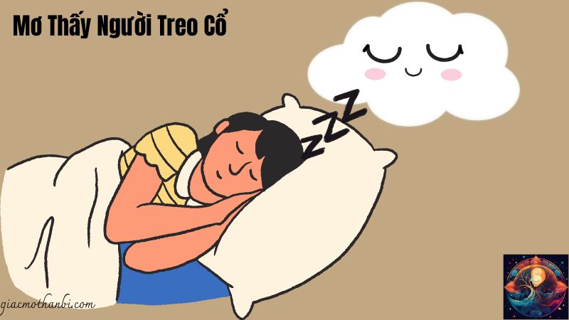 Giấc Mơ Thấy Người Treo Cổ Chết: Đánh Con Số Nào?