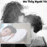 mơ thấy người yêu cũ hôn mình